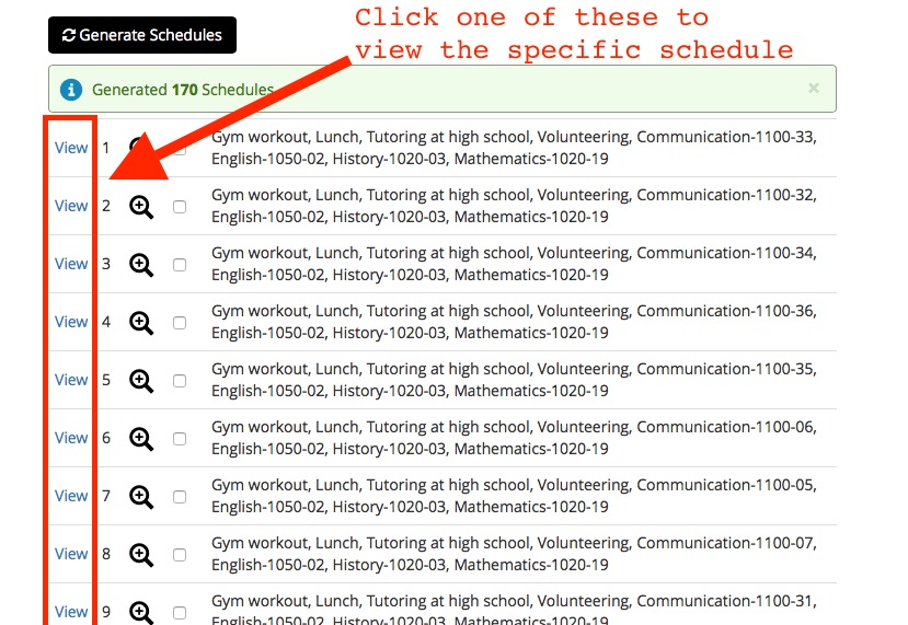 Screenshot of Schedule Planner > Schedule (highlighting View links).  This highlights the different generated schedules and pictures the VIEW links that open each schedule